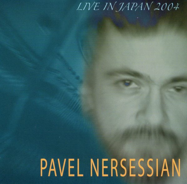 Pavel Nersessian Live in Japan 2004